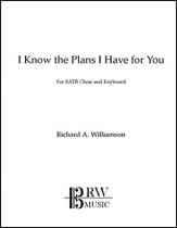 I Know the Plans I Have for You SATB choral sheet music cover